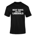 Rest Days Are For Liberals